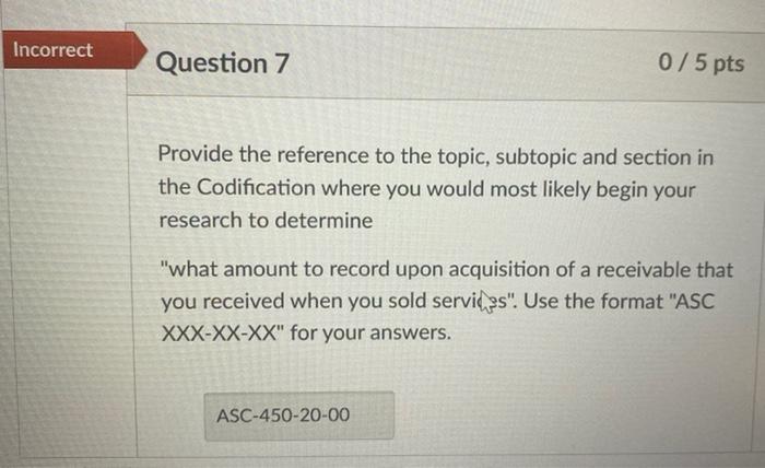 and section in the Codification where you would most likely begin your