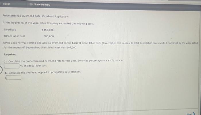  book Show Me How Predetermined Overhead Rate: Overhead Application At the