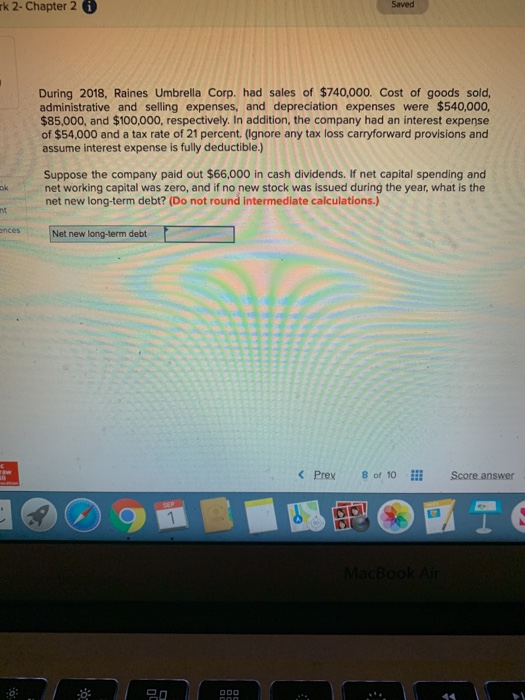  Tk 2- Chapter 2 Saved During 2018, Raines Umbrella Corp. had