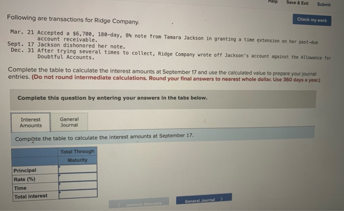  Help Save & Exit Submit Check my work Following are transactions