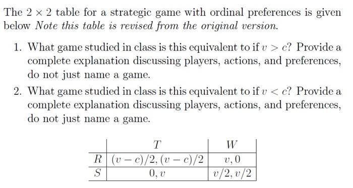  The 2 x 2 table for a strategic game with ordinal