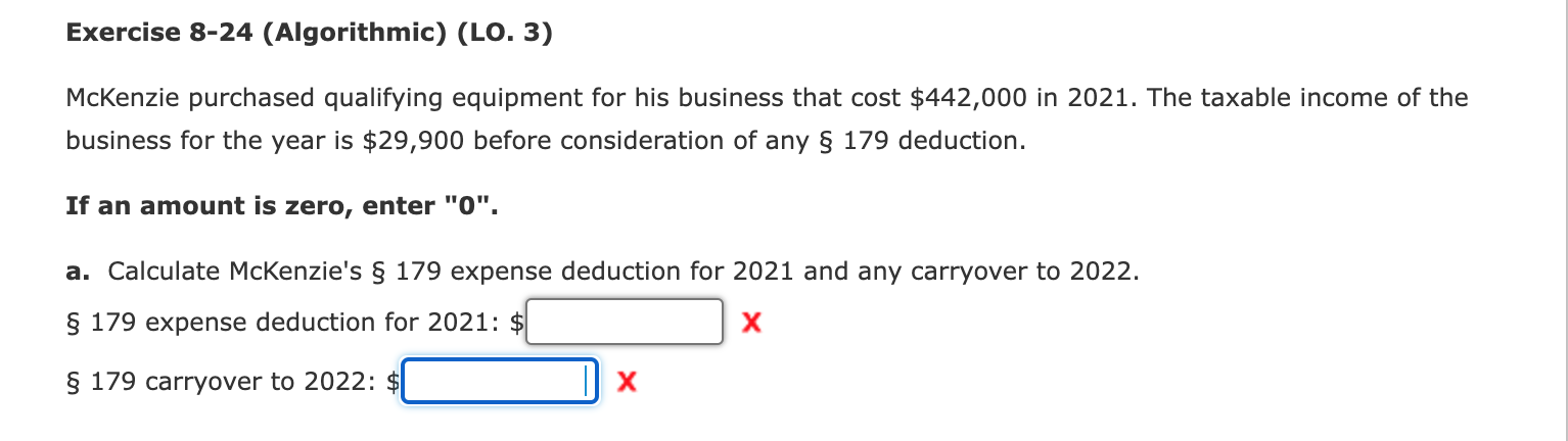  Exercise 8-24 (Algorithmic) (LO. 3) McKenzie purchased qualifying equipment for his