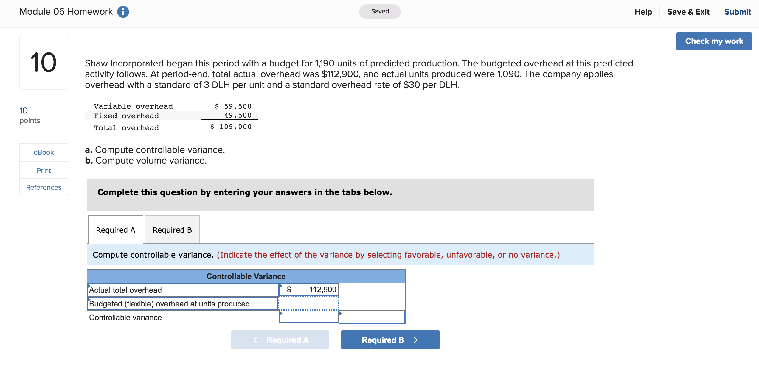Module 06 Homework i Saved Help Save & Exit Submit Check