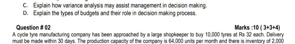 c and d C. Explain how variance analysis may assist management