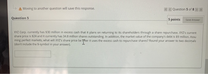  A Moving to another question will save this response. K Question