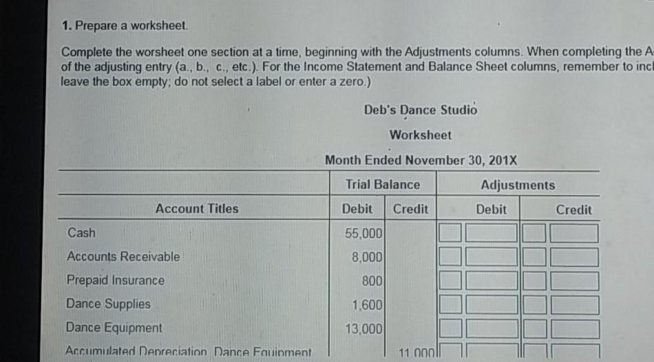 1. Prepare a worksheet. Complete the worsheet one section at a