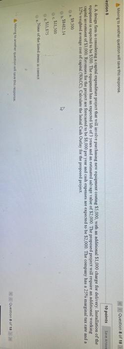  Moving to another question wil save this response Question 8 of