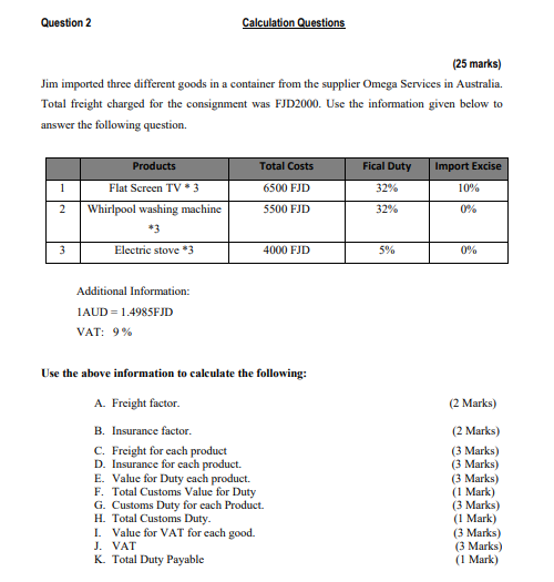 plis solve whole question two Question 2 Calculation Questions (25 marks) Jim