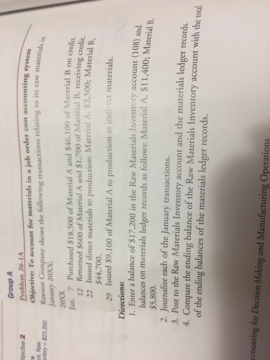  Group A Problem 26-1A Objective: To account for materials in a