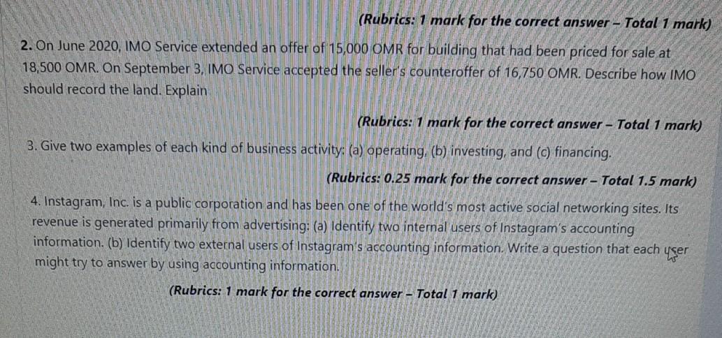 (Rubrics: 1 mark for the correct answer - Total 1 mark)