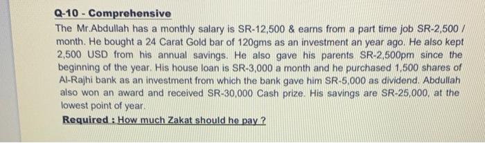 please want slouation this case step by step Q-10 - Comprehensive The