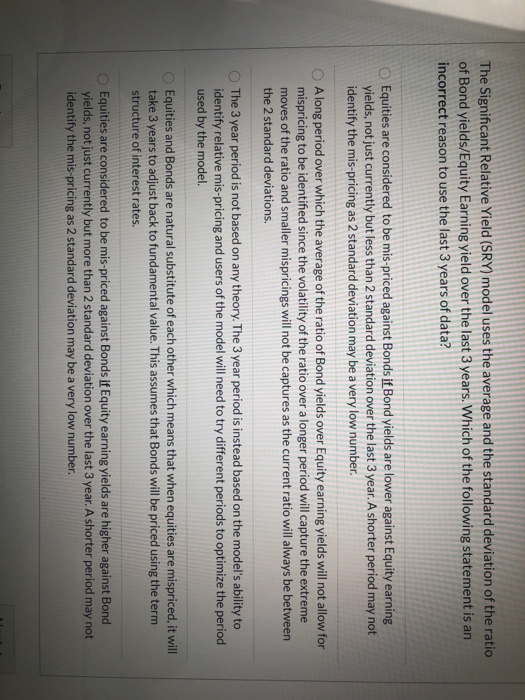  The Significant Relative Yield (SRY) model uses the average and the