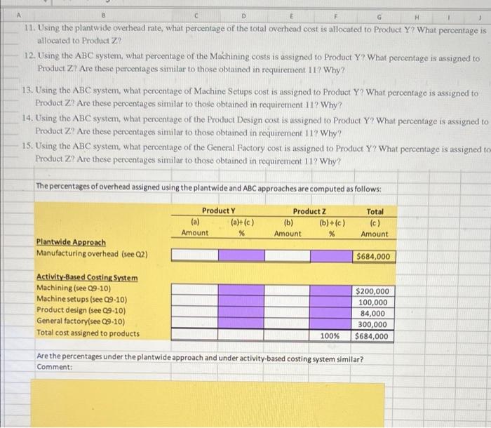 can someone put these answers into this table that is requested because