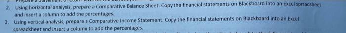 Tiere OLEHICLE 2. Using horizontal analysis, prepare a Comparative Balance Sheet.