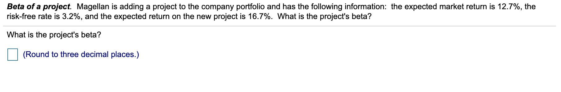 Beta of a project. Magellan is adding a project to the