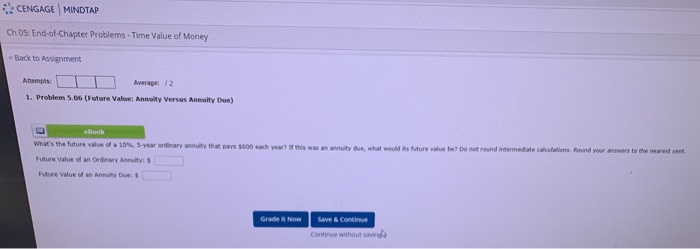  CENGAGE MINDTAP Ch 05. End-of-Chapter Problems - Time Value of Money