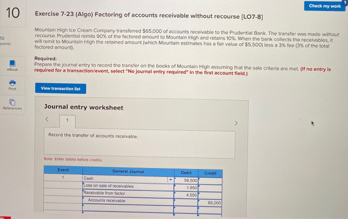 Factoring of accounts receivable without recourse (LO7-8) points Mountain High Ice Cream