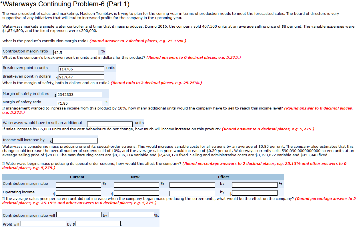 Please Confirm answers and check for errors *Waterways Continuing Problem-6 (Part 1)
