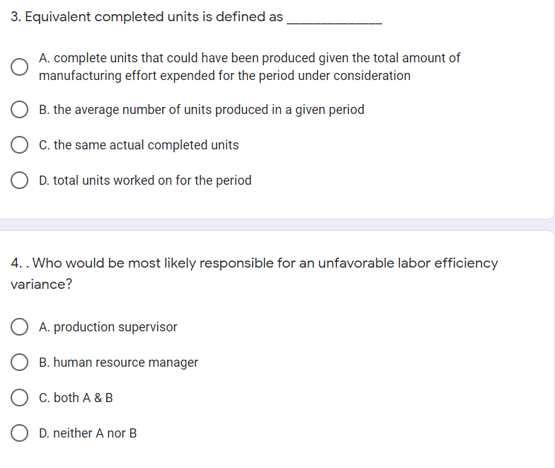3. Equivalent completed units is defined as A. complete units that