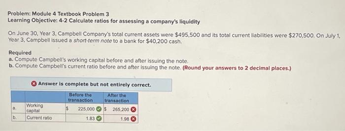  Problem: Module 4 Textbook Problem 3 Learning Objective: 4-2 Calculate ratios