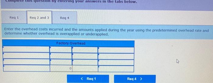 $1.040,000, and direct materials costs, $400,000. At year-end 2017, the company's records