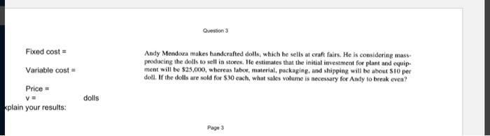 please put into a excel/ spreadsheet format with step by step Question