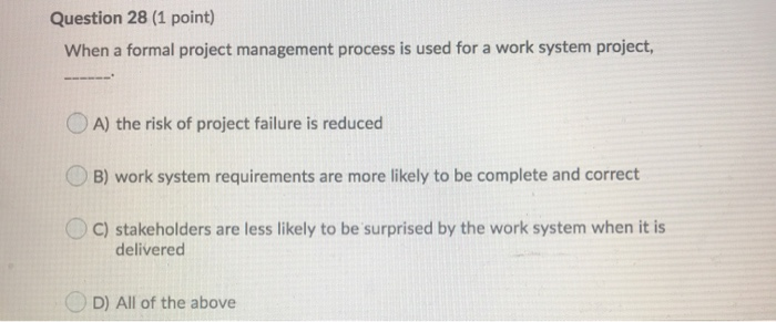 used. OA) system OB) unit C) stress D) acceptance Question 27 (1