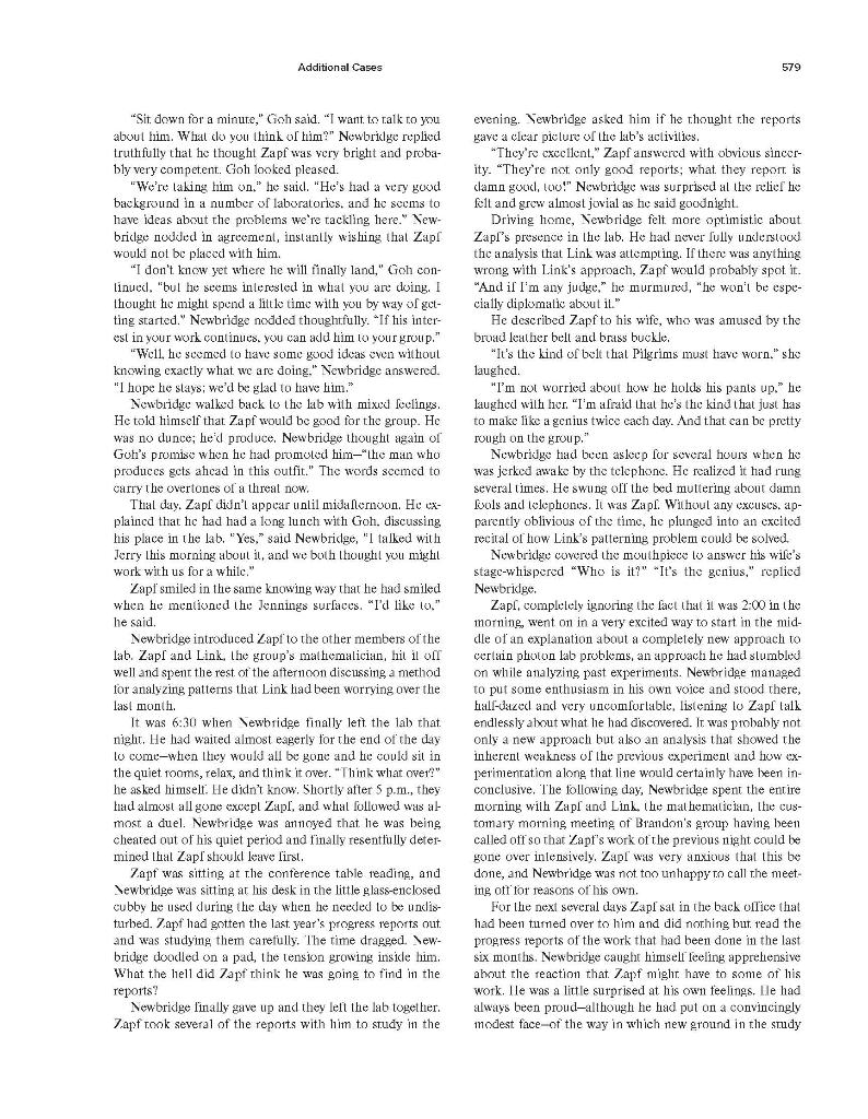 That is, Newbridge is the newly appointed Project Head yet Zapf seems