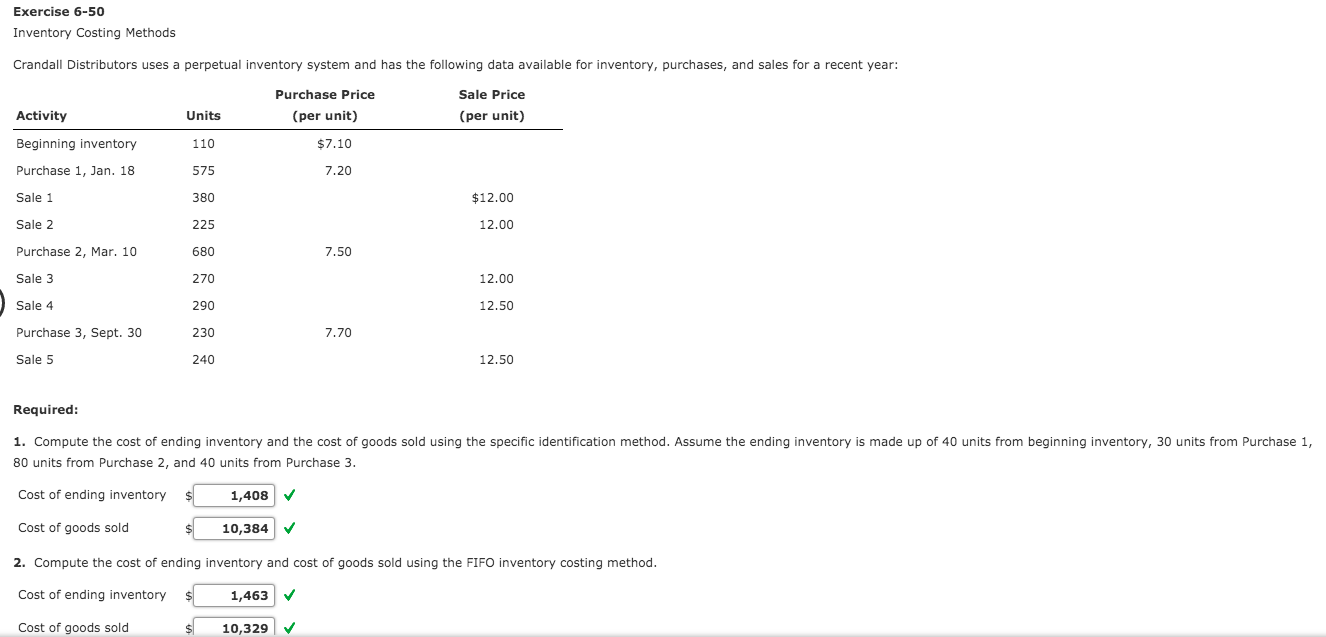  Exercise 6-50 Inventory Costing Methods Crandall Distributors uses a perpetual inventory