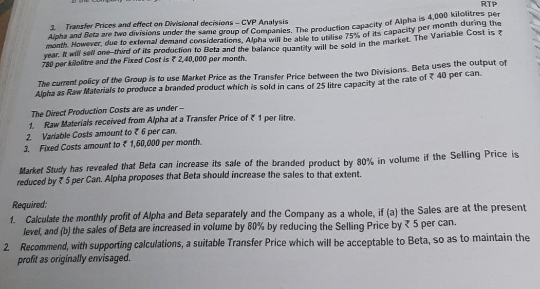 wrong =5 down votes 3. RTP Transfer Prices and effect on