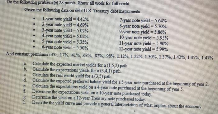 need parts e,f,g,h solved . Do the following problem @ 28 points.