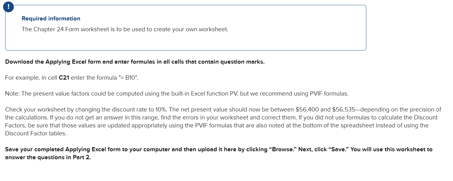 ! Required information The Chapter 24 Form worksheet is to be