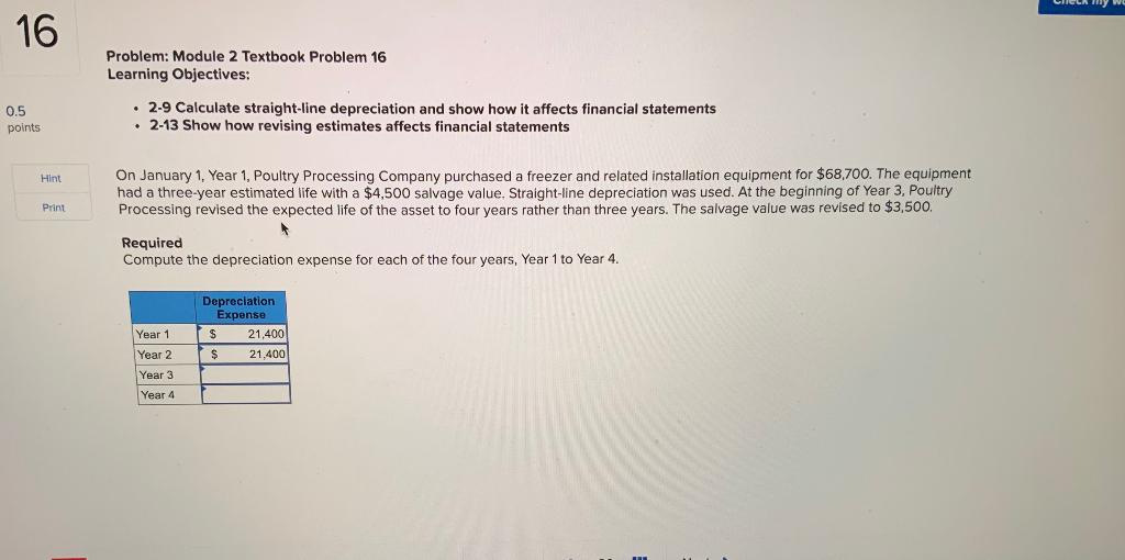  16 Problem: Module 2 Textbook Problem 16 Learning Objectives: 0.5 points