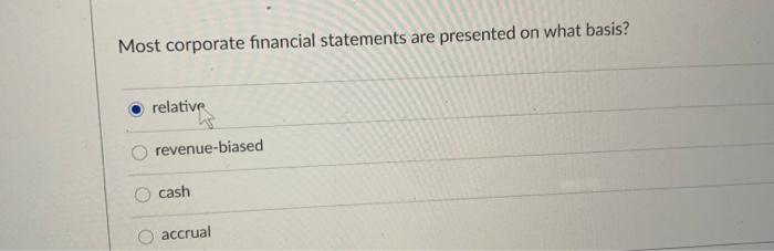 Variable Liquid and illiquid Tangible and Intangible Fixed and Current Most corporate