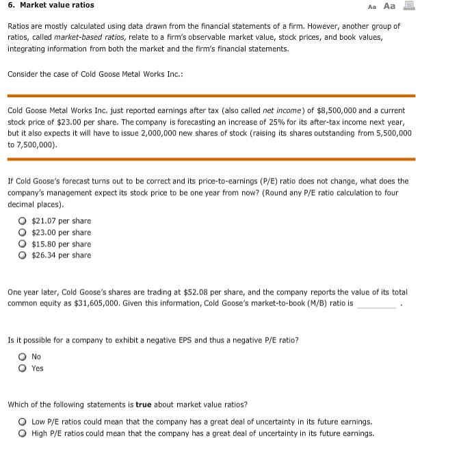  6. Market value ratios Aa Aa Ratios are mostly calculated using
