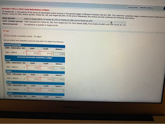  CALCULATOR PRINTER VERSION Exercise 7-03 a-c (Part Level Submisslon) (Video) On