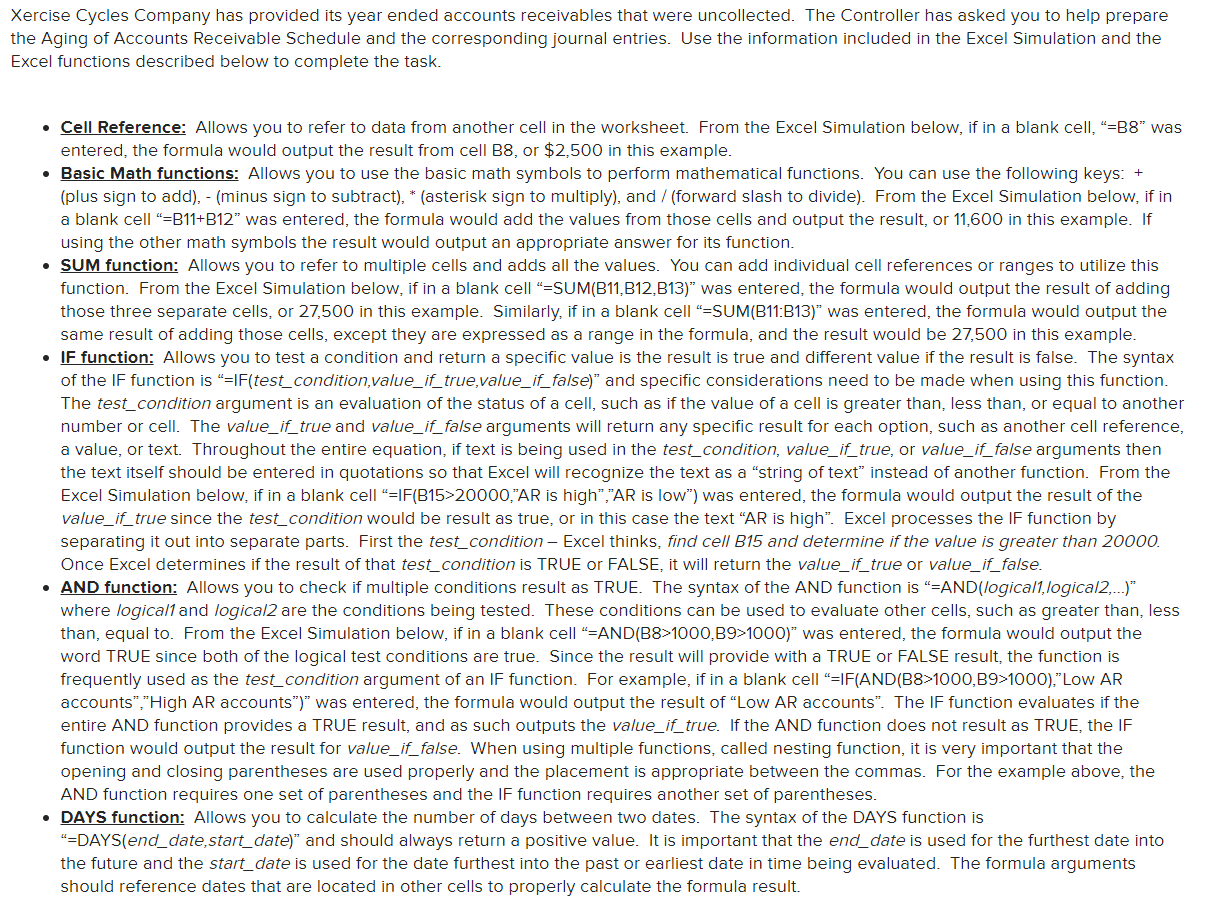  Please use excel functions only (show the formulas) Thank you! Xercise