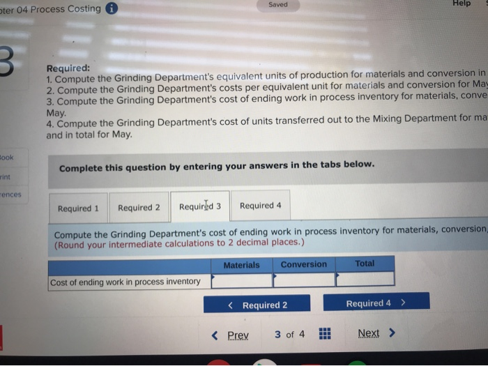the start of work in the Grinding Department. The Work in Process