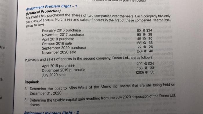  Assignment Problem Eight - 1 (identical Properties) are as follows: 90