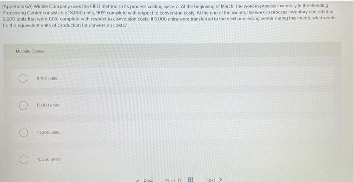 need solution to (Appendix 6A) Winkle Company uses the FIFO method in