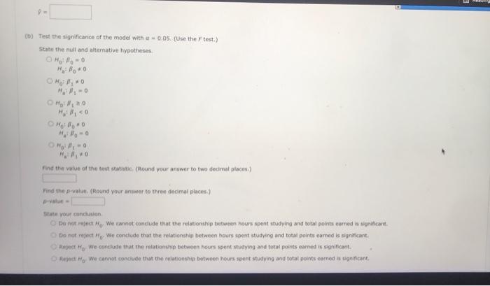 is interested in the relationship between hours spent studying and total points