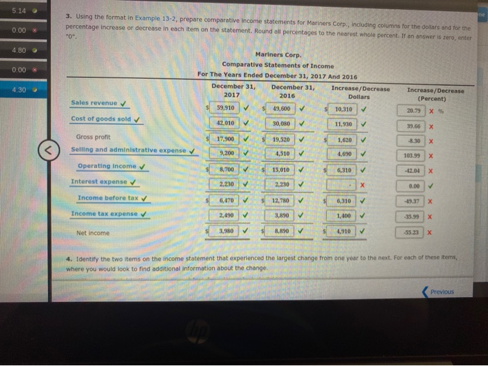  5.14 3. Using the format in Example 13-2, prepare comparative Income