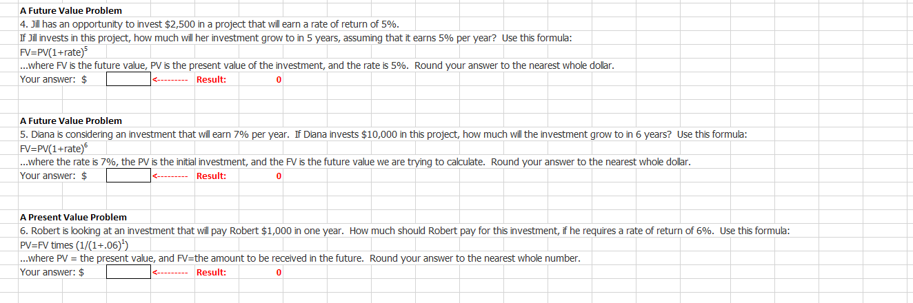  Just the last 2 problems please ! A Future Value Problem