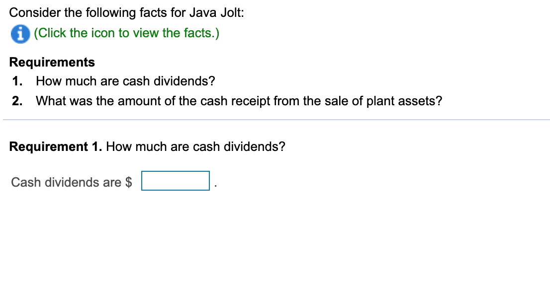 Consider the following facts for Java Jolt: (Click the icon to