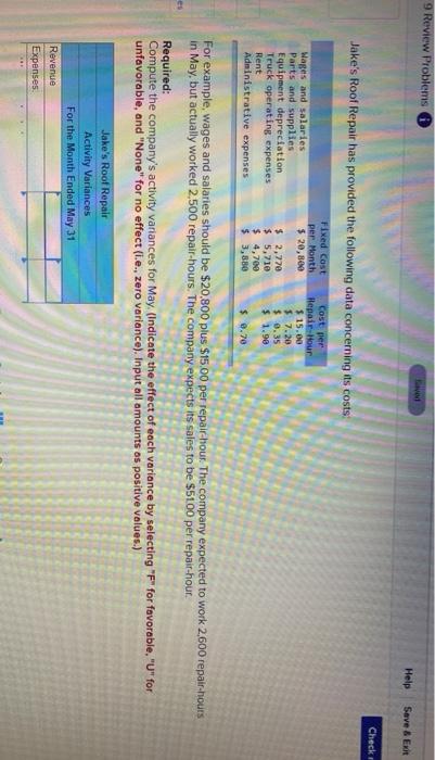  9 Review Problems Help Save & Exit Check Jake's Roof Repair