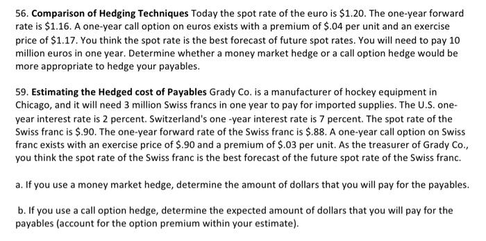 answering this question: U.S. Euro Deposit rate 2% 8% Borrowing rate 6%