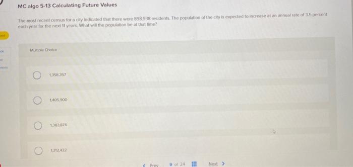  MC algo 5-13 Calculating Future Values The most recent census for