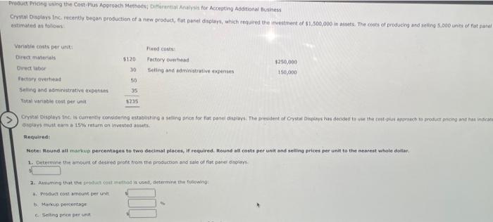  Product Pricing using the Cost Plus Approach Methods Differential Analysis for