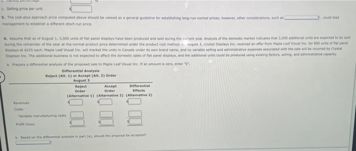 product flat panel displays, which required the investment of $1,500,000 assets. The
