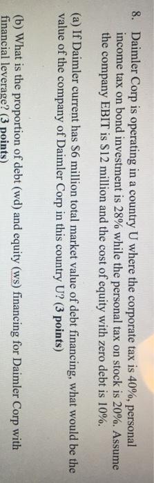 please show step by step excel instructions 8. Daimler Corp is operating